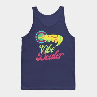 Your local vibe dealer- Tank Top